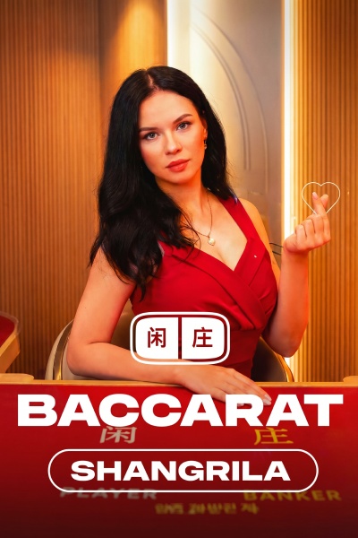 Shangrila Baccarat 5