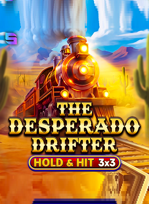 The Desperado Drifter - Hold & Hit 3x3