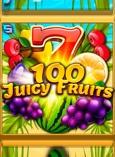 100 Juicy Fruits