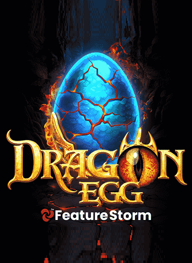 Dragon Egg FeatureStorm