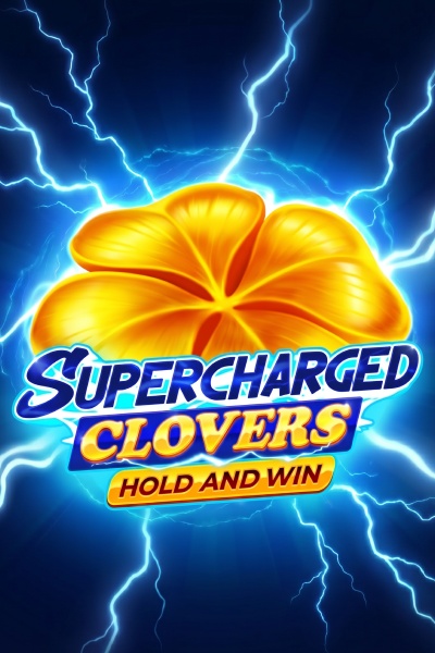Supercharged Clovers: Hold And Win