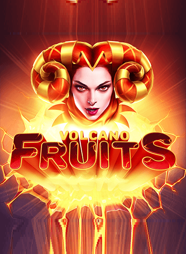 Volcano Fruits