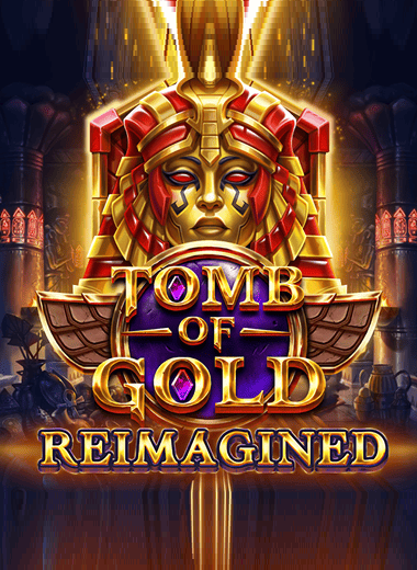 Tomb of Gold Reimagined