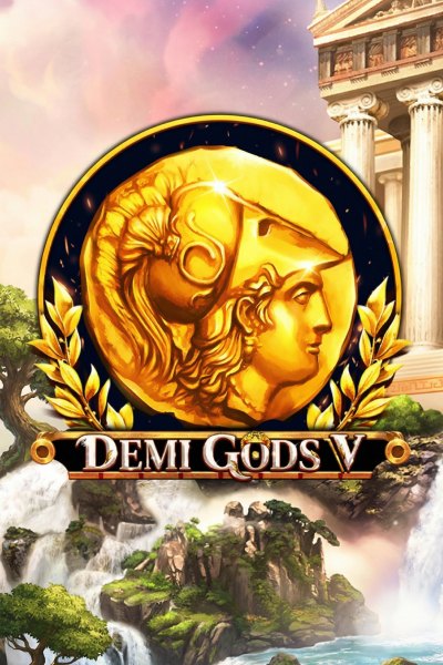 Demi Gods V