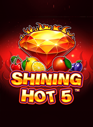 Shining Hot 5