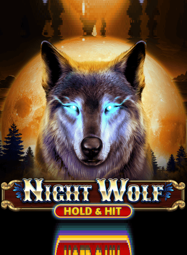 Night Wolf - Hold & Hit