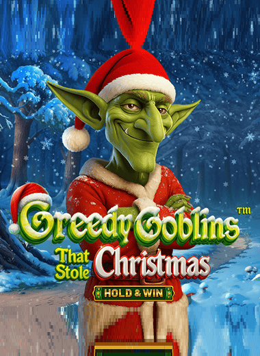 Greedy Goblins That Stole Christmas - Hold & Win