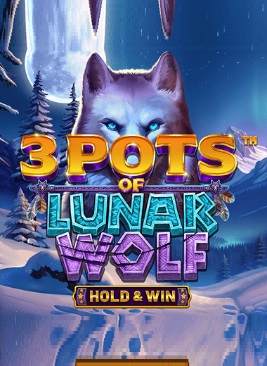 3 Pots of Lunar Wolf - Hold & Win