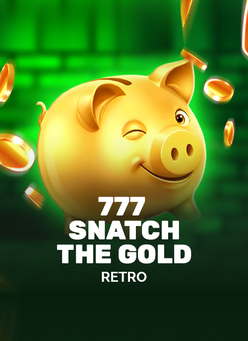 777 - Snatch the Gold