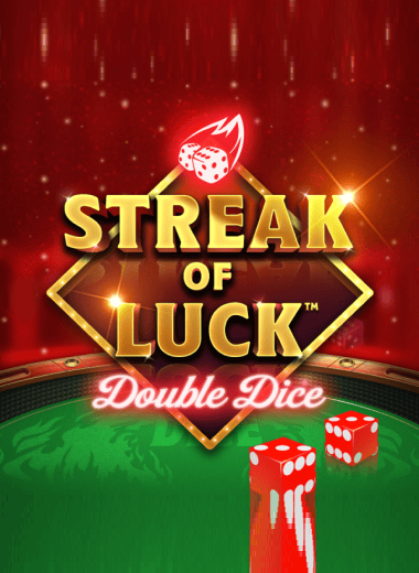 Streak of Luck: Double Dice