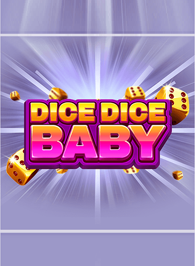 Dice Dice Baby
