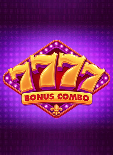 7777: Bonus Combo